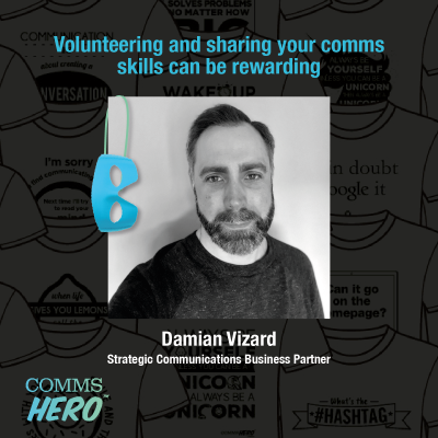 Volunteering and sharing your comms skills can be rewarding – Damian Vizard